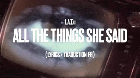 all the things she said traduction